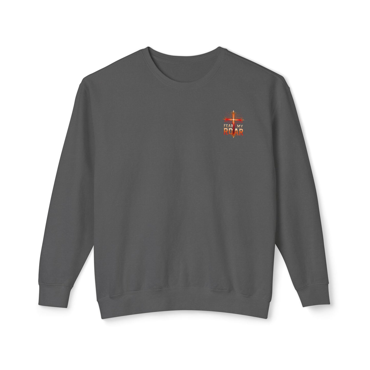 FEAR MY ROAR Sweatshirt!