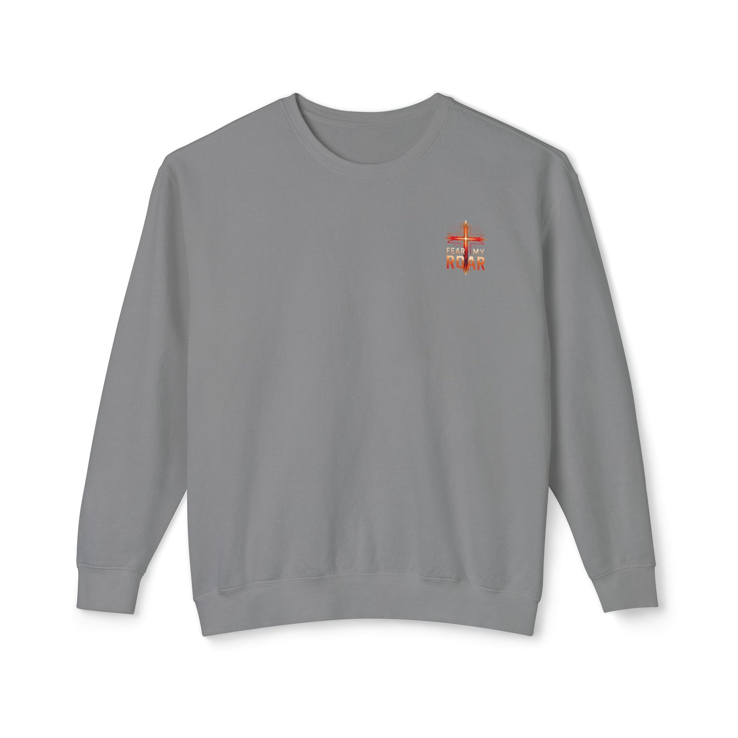 FEAR MY ROAR Sweatshirt!